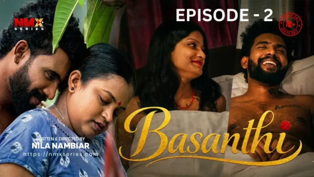 Basanthi P02 2026 Malayalam Uncut Short Film – Nmxseries