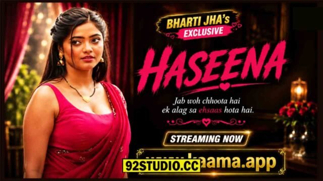 Haseena 2026 Hindi Uncut Short Film