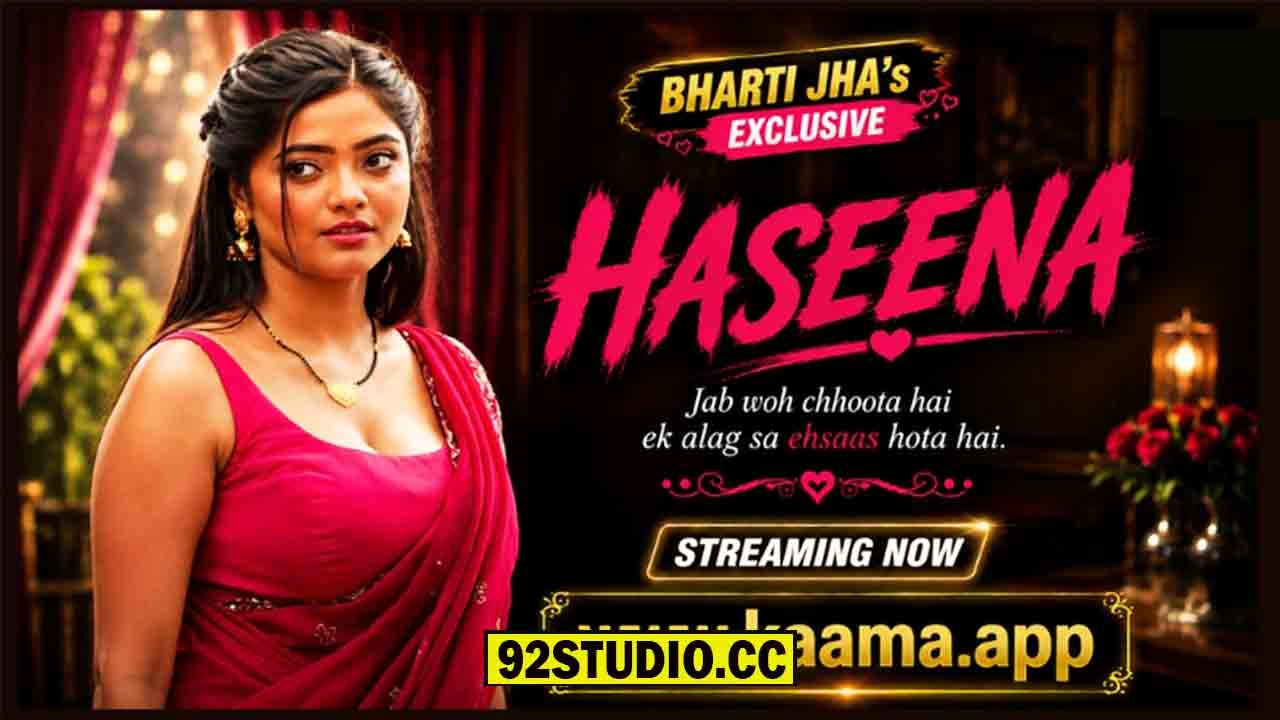 Haseena 2026 Hindi Uncut Short Film