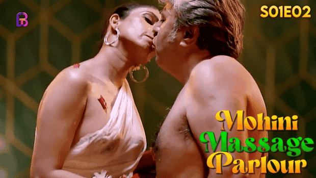 Mohini Massage Parlour S01E02 2024 Hindi Hot Web Series – Battameez