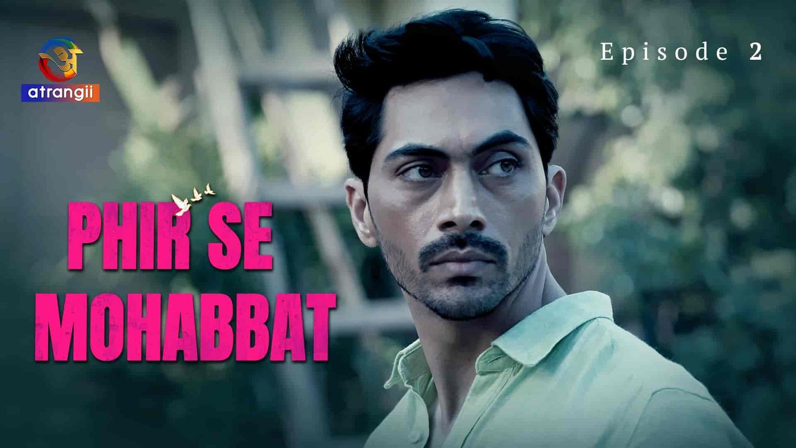 Phir Se Mohabbat E02 2025 Hindi Hot Web Series