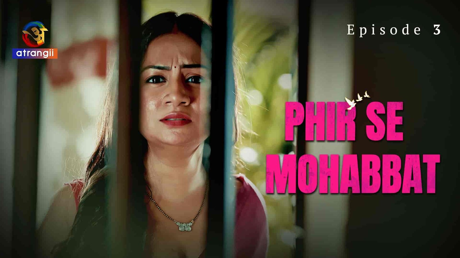 Phir Se Mohabbat E03 2025 Hindi Hot Web Series